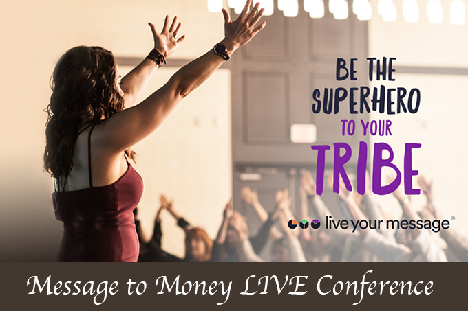 Message to Money LIVE Conference