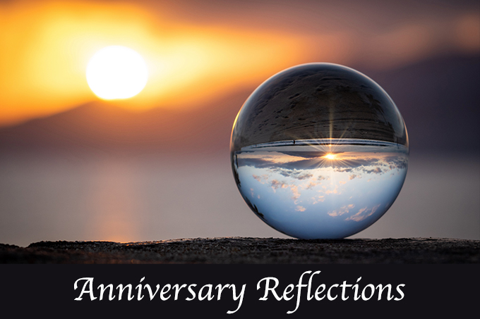 Anniversary Reflections