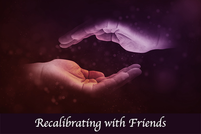 Recalibrating With Friends