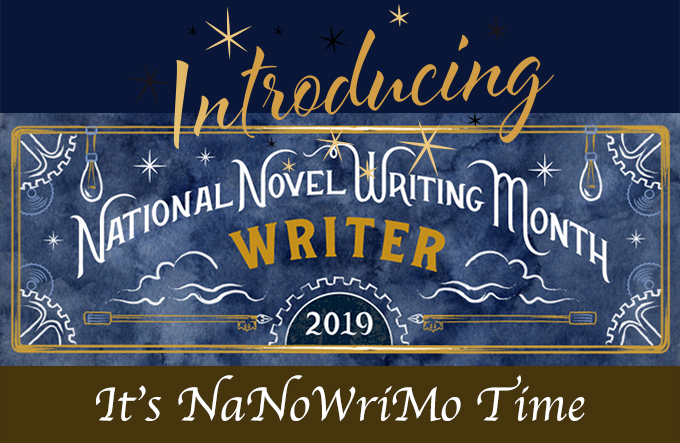 It’s NaNoWriMo Time